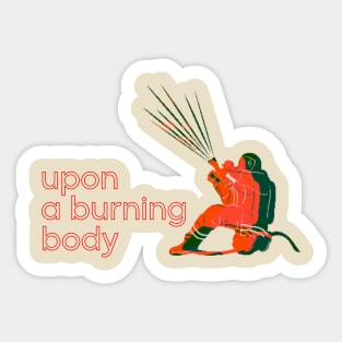 Upon a burning. Fireman. Sticker